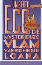 De mysterieuze vlam van koningin Loana 9789044605273, Verzenden, Gelezen, Umberto Eco