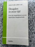 Deugden in onze tijd, Gelezen, Verzenden, Wijsbegeerte of Ethiek, Ilse N. Bulhof