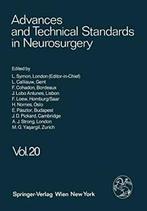 Advances and Technical Standards in Neurosurgery. Symon, L., Boeken, Zo goed als nieuw, F. Loew, L. Symon, F. Cohadon, J. D. Pickard, L. Calliauw, E. Pasztor, J. Lobo Antunes, A. J. Strong, H. Nornes, M. G. Yaargil