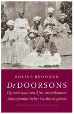 De Doorsons 9789029543651 Roline Redmond, Verzenden, Zo goed als nieuw, Roline Redmond