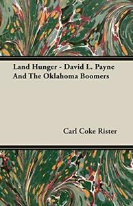 Land Hunger - David L. Payne And The Oklahoma Boomers.by, Boeken, Biografieën, Zo goed als nieuw, Verzenden