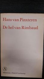 De hel van Rimbaud 9789025315580 Pinxteren, Verzenden, Gelezen, Pinxteren