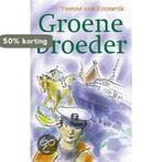 Groene broeder 9789020940886 Yvonne van Emmerik, Verzenden, Gelezen, Yvonne van Emmerik