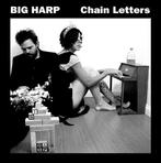 cd - Big Harp - Chain Letters, Verzenden, Zo goed als nieuw
