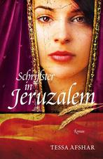 Schrijfster in Jeruzalem 9789029722599 Tessa Afshar, Boeken, Verzenden, Gelezen, Tessa Afshar