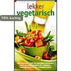 Lekker, makkelijk, snel klaar Lekker vegetarisch / Lekker,, Verzenden, Gelezen, I. van Blommestein