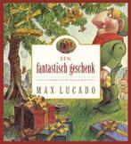 Een fantastisch geschenk 9789033829635 Max Lucado, Boeken, Gelezen, Max Lucado, Verzenden