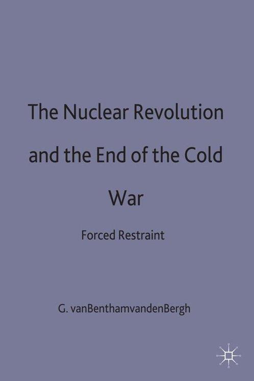 The Nuclear Revolution and the End of the Cold War, Boeken, Overige Boeken, Gelezen, Verzenden