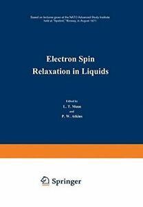 Electron Spin Relaxation in Liquids: Based on L. Muus, L.., Boeken, Overige Boeken, Zo goed als nieuw, Verzenden