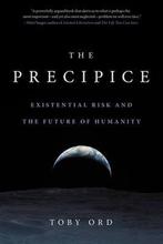 The Precipice Existential Risk and the Future of Humanity, Verzenden, Zo goed als nieuw, Toby Ord