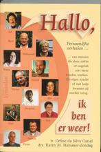 Hallo, ik ben er weer! 9789074899512 C. da Silva Curiel, Boeken, Verzenden, Zo goed als nieuw, C. da Silva Curiel