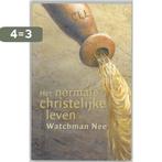 Het normale christelijke leven 9789070048341 W. Nee, Boeken, Verzenden, Gelezen, W. Nee