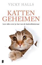 Kattengeheimen 9789022573495 Vicky Halls, Verzenden, Zo goed als nieuw, Vicky Halls