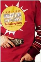 Unraveling the mysteries of the big bang theory: an, Gelezen, George Beahm, Verzenden