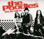 cd digi - The Poodles - Metal Will Stand Tall, Verzenden, Zo goed als nieuw