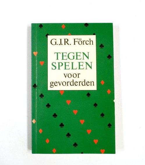 Tegenspelen voor gevorderden 9789023006718 Forch, Boeken, Hobby en Vrije tijd, Gelezen, Verzenden