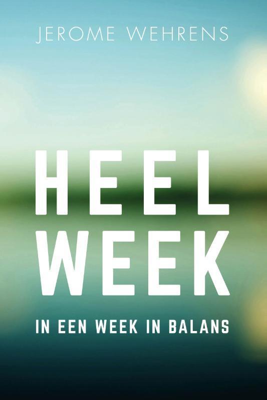 Heelweek 9789082825206 Jerome Wehrens, Boeken, Hobby en Vrije tijd, Gelezen, Verzenden