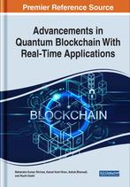 9781668450727 Advancements in Quantum Blockchain With Rea..., Boeken, Verzenden, Nieuw