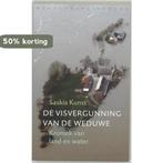 De visvergunning van de weduwe 9789028421448 Saskia Kunst, Verzenden, Zo goed als nieuw, Saskia Kunst