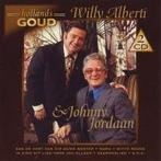 Willy Alberti en Johnny Jordaan - Hollands Goud - 2CD, Ophalen of Verzenden, Nieuw in verpakking