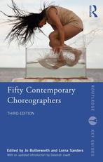 Fifty Contemporary Choreographers 9780367376789, Verzenden, Zo goed als nieuw, Lorna Sanders