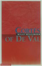 Cortés, of De val 9789052402642 W. Spillebeen, Boeken, Verzenden, Gelezen, W. Spillebeen