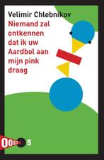 Niemand zal ontkennen dat ik uw Aardbol aan mijn pink draag, Verzenden, Zo goed als nieuw, Velimir Chlebnikov