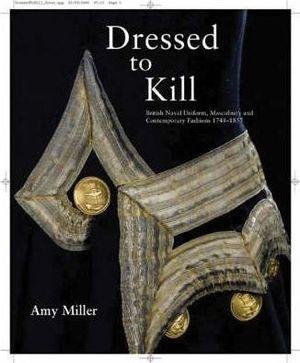 Dressed to Kill - British Naval Uniform, masculinity, and, Boeken, Taal | Overige Talen, Verzenden