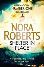 Shelter in place by Nora Roberts (Hardback), Boeken, Taal | Engels, Gelezen, Nora Roberts, Verzenden