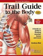 Trail Guide to the Body, 9780982978658, Boeken, Verzenden, Zo goed als nieuw, Studieboeken