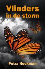Vlinders in de storm 9789491777639 Petra Heckman, Boeken, Chicklit, Gelezen, Verzenden, Petra Heckman