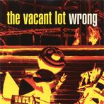 cd - The Vacant Lot - Wrong, Cd's en Dvd's, Zo goed als nieuw, Verzenden
