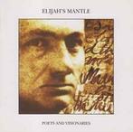 cd - Elijahs Mantle - Poets And Visionaries, Zo goed als nieuw, Verzenden