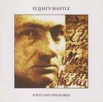 cd - Elijahs Mantle - Poets And Visionaries, Verzenden, Zo goed als nieuw