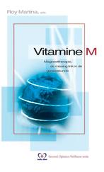 Vitamine M / Second Opinion Wellness serie 9789055991259, Verzenden, Gelezen, R. Martina
