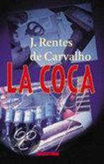 Coca 9789045005331 Rentes de Carvalho, Boeken, Gelezen, Rentes de Carvalho, Verzenden