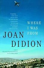 Where I Was from.by Didion, Joan New, Boeken, Joan Didion, Zo goed als nieuw, Verzenden