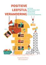 Positieve leefstijlverandering 9789088507489, Boeken, Verzenden, Zo goed als nieuw, Ingrid Steenhuis