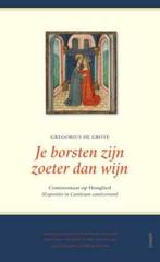 Je borsten zijn zoeter dan wijn (Expositio de Canticum, Boeken, Godsdienst en Theologie, Verzenden, Zo goed als nieuw, Gregorius de Grote