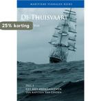 De Thuisvaart / Maritieme verhalen reeks / 4 9789060137659, Verzenden, Zo goed als nieuw, Ron de Vos