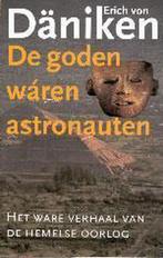 Goden Waren Astronauten 9789024544936 Erich von Daniken, Boeken, Verzenden, Gelezen, Erich von Daniken