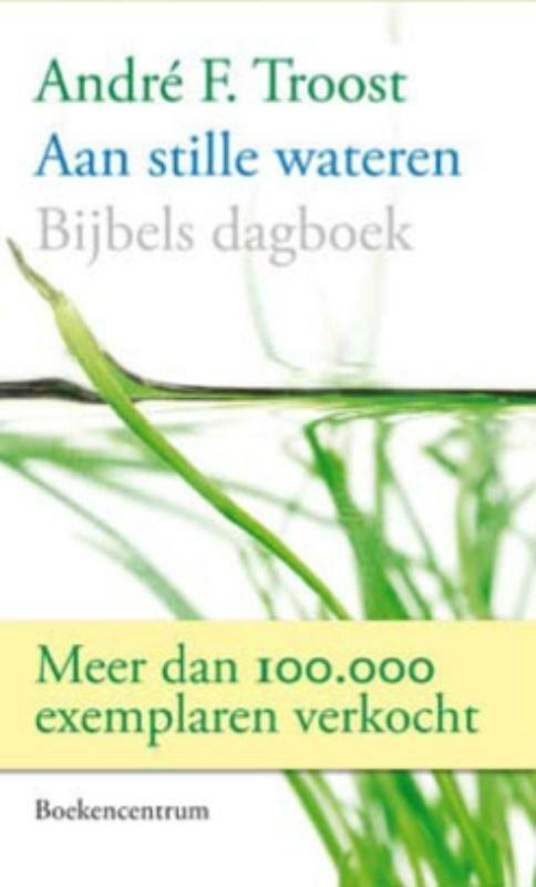 Aan stille wateren (9789023915638, A.F. Troost), Boeken, Godsdienst en Theologie, Nieuw, Verzenden