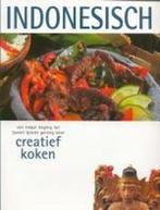 Creatief Koken Indonesisch 9789036613675, Boeken, Kookboeken, Gelezen, Nvt, Verzenden