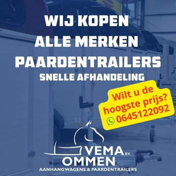Gezocht alle merken paardentrailers snel afgehandeld. beschikbaar voor biedingen