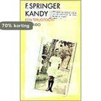 Kandy 9789021482743 F. Springer, Boeken, Verzenden, Gelezen, F. Springer
