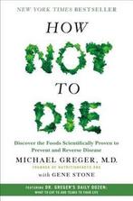 9781250066114 How Not To Die | Tweedehands, Boeken, Verzenden, Gelezen, Michael Greger