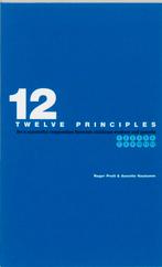 TWELVE PRINCIPLES DR 1 9789066656185 R. Prott, Boeken, Verzenden, Zo goed als nieuw, R. Prott