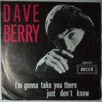 Dave Berry - Im gonna take you tghere - Single, Cd's en Dvd's, Gebruikt, 7 inch, Pop, Single