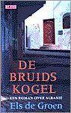 De bruidskogel 9789052266763 E. de Groen, Verzenden, Zo goed als nieuw, E. de Groen