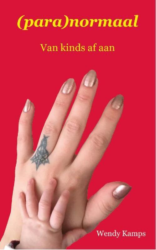 (para)normaal 9789493289147 Wendy Kamps, Boeken, Overige Boeken, Zo goed als nieuw, Verzenden